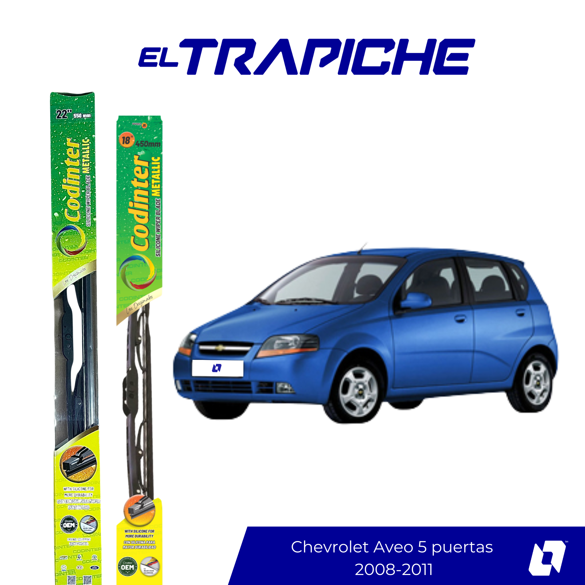 Limpiaparabrisas Chevrolet Aveo 5 puertas 2008-2011 Metálicas Codinter