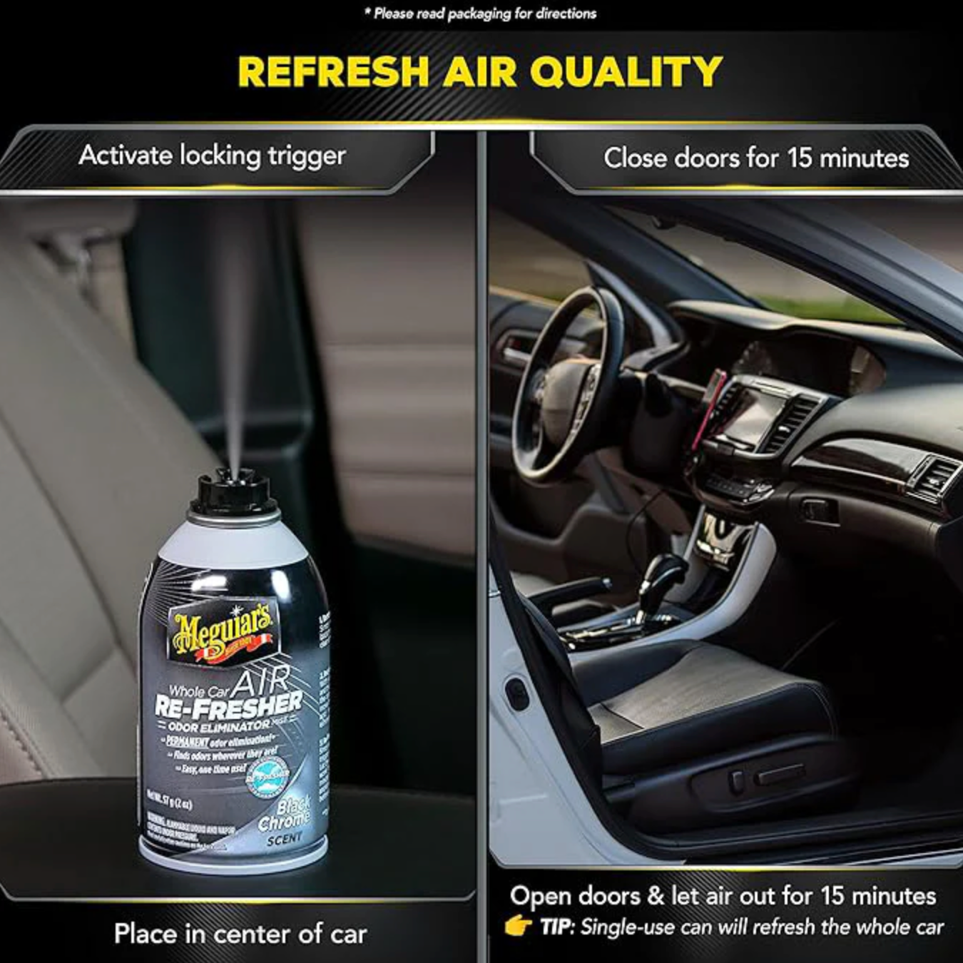 Elimina olores de forma permanente y deja un aroma intenso con Meguiar’s Air Re-Fresher Black Chrome. Aplicación en un solo paso para todo el auto.